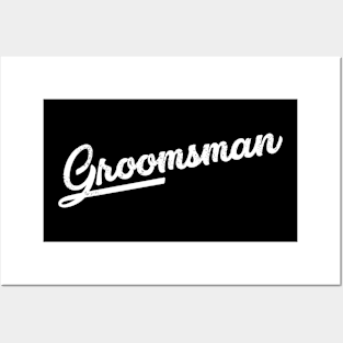 Groomsman Posters and Art